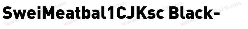 SweiMeatbal1CJKsc Black字体转换